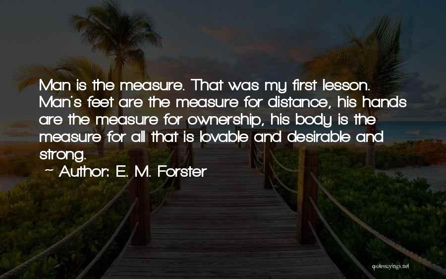 Lovable Quotes By E. M. Forster