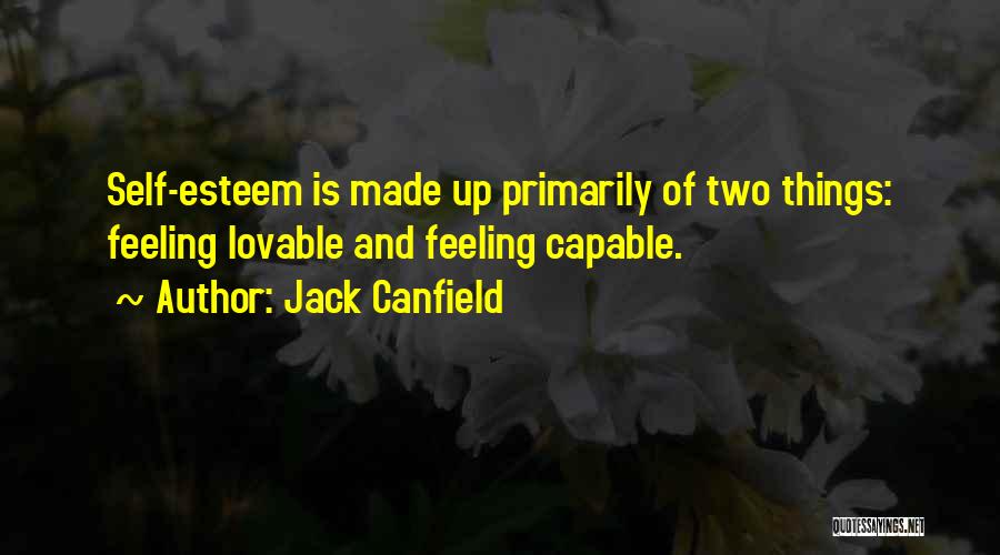 Lovable Quotes By Jack Canfield