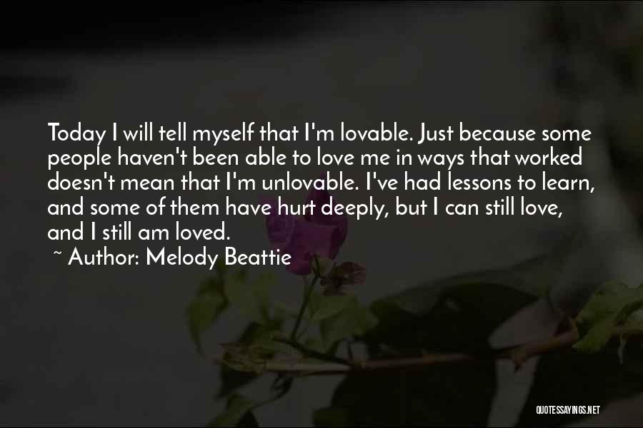 Lovable Quotes By Melody Beattie