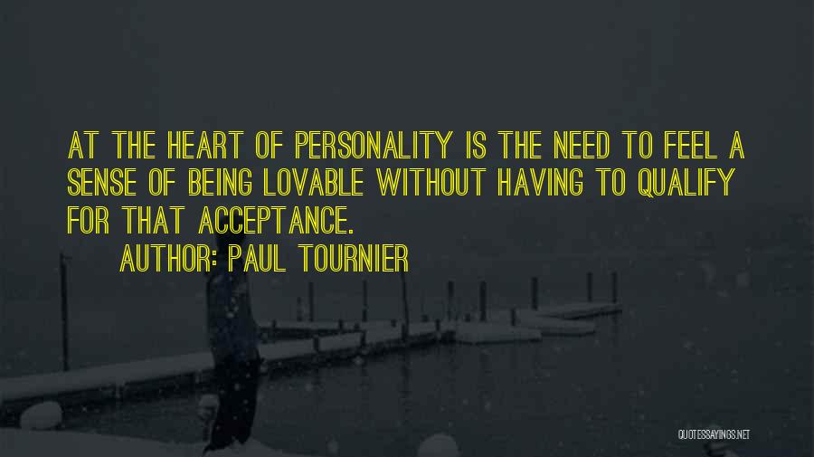 Lovable Quotes By Paul Tournier