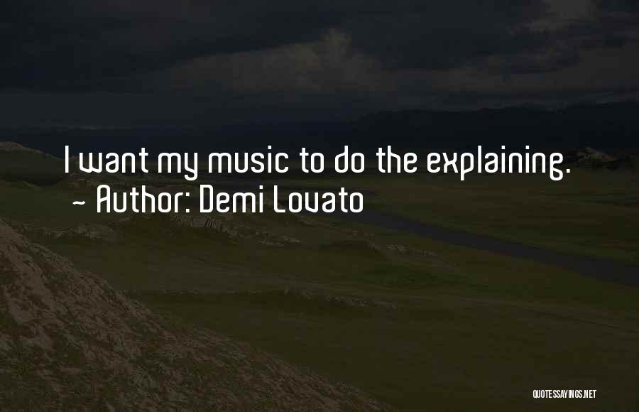 Lovato Quotes By Demi Lovato