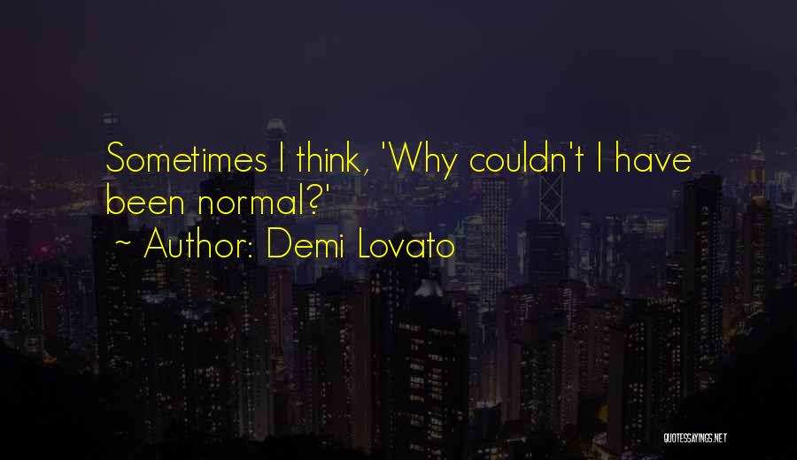 Lovato Quotes By Demi Lovato