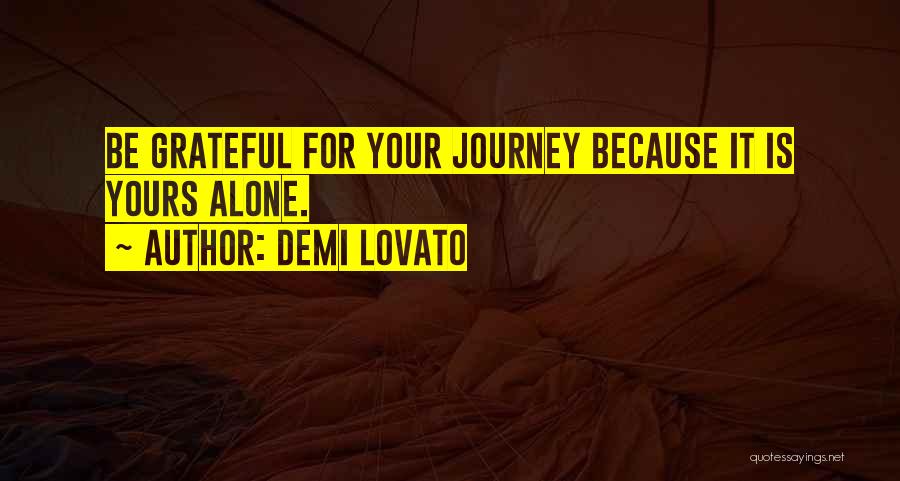 Lovato Quotes By Demi Lovato