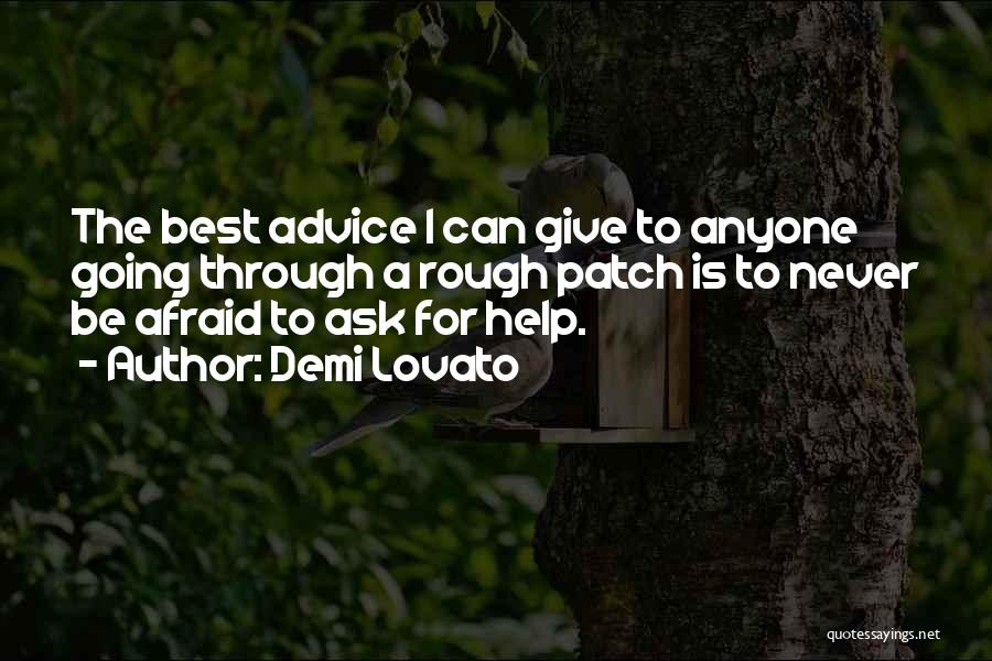 Lovato Quotes By Demi Lovato