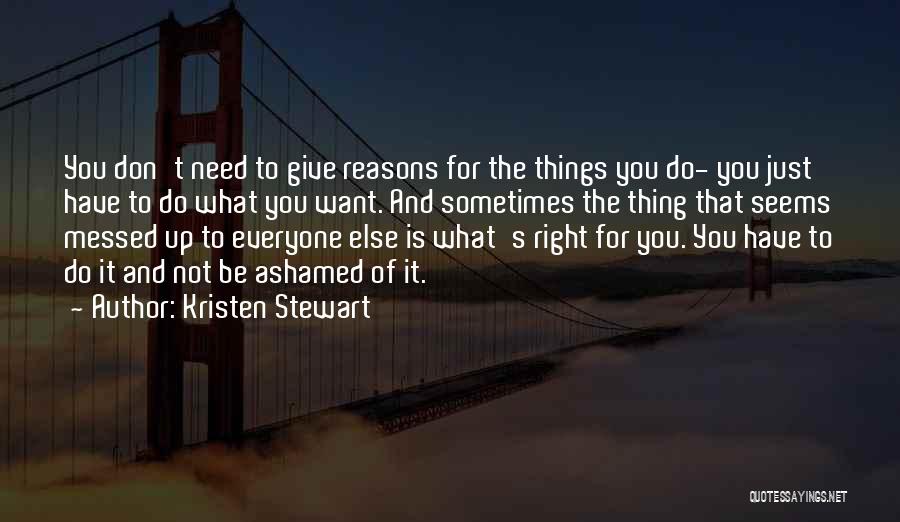 Lovatsa Quotes By Kristen Stewart