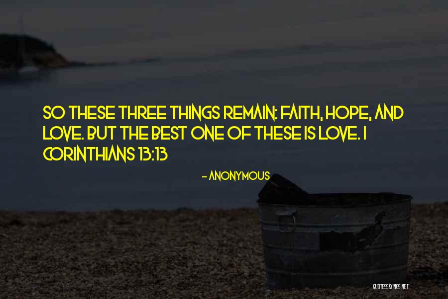 Love 1 Corinthians Quotes By Anonymous Love 1 Corinthians Quotes By Anonymous