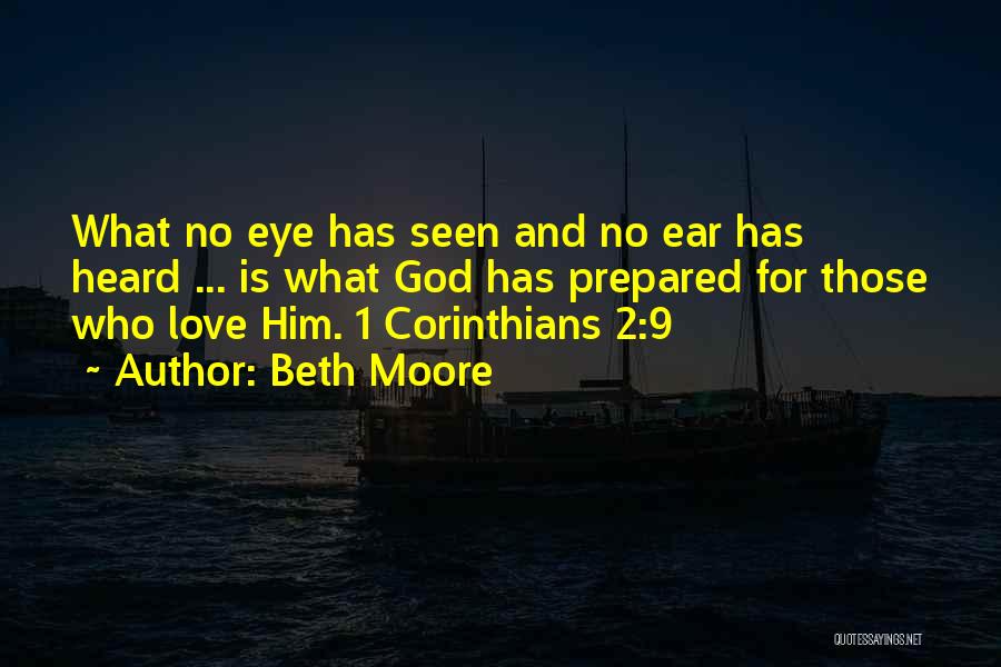 Love 1 Corinthians Quotes By Beth Moore