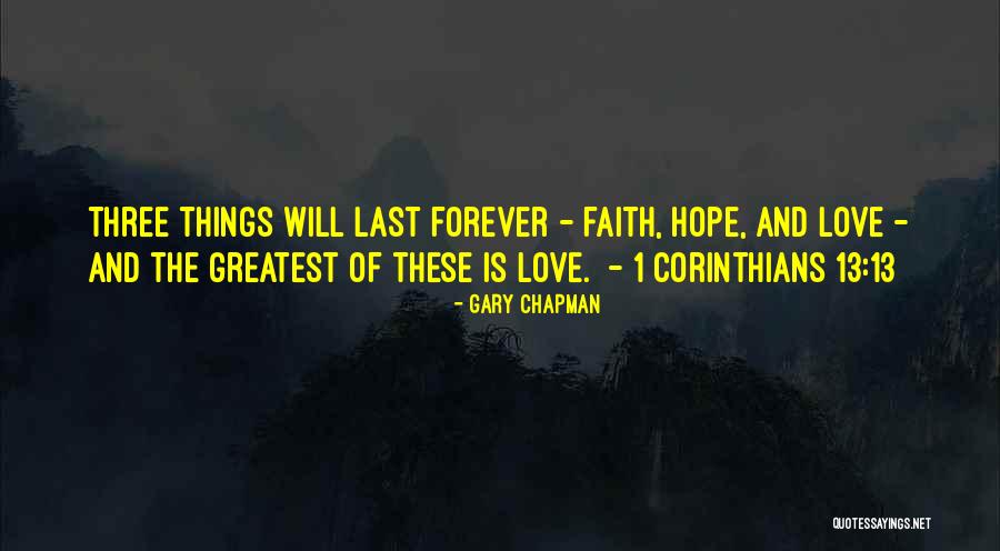 Love 1 Corinthians Quotes By Gary Chapman Love 1 Corinthians Quotes By Gary Chapman