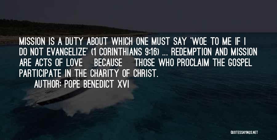 Love 1 Corinthians Quotes By Pope Benedict XVI
