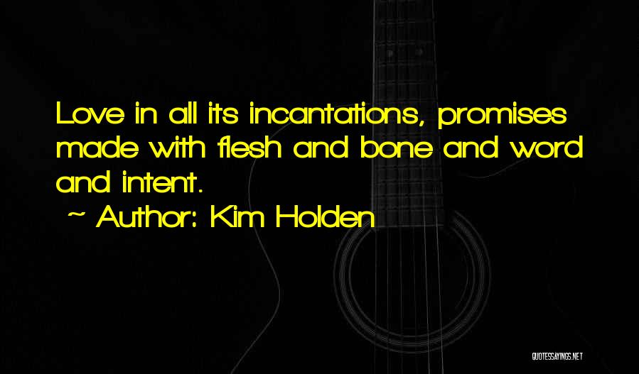 Love 2 Word Quotes By Kim Holden