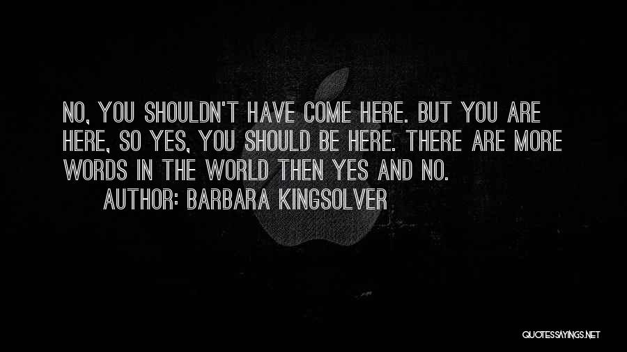 Love 2011 Movie Quotes By Barbara Kingsolver