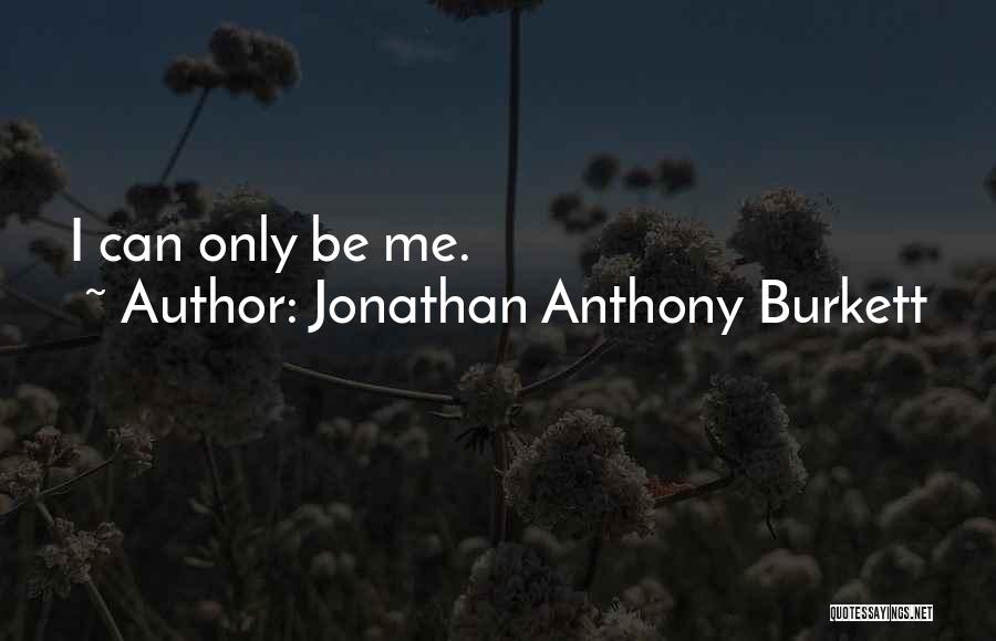 Love 2015 Quotes By Jonathan Anthony Burkett