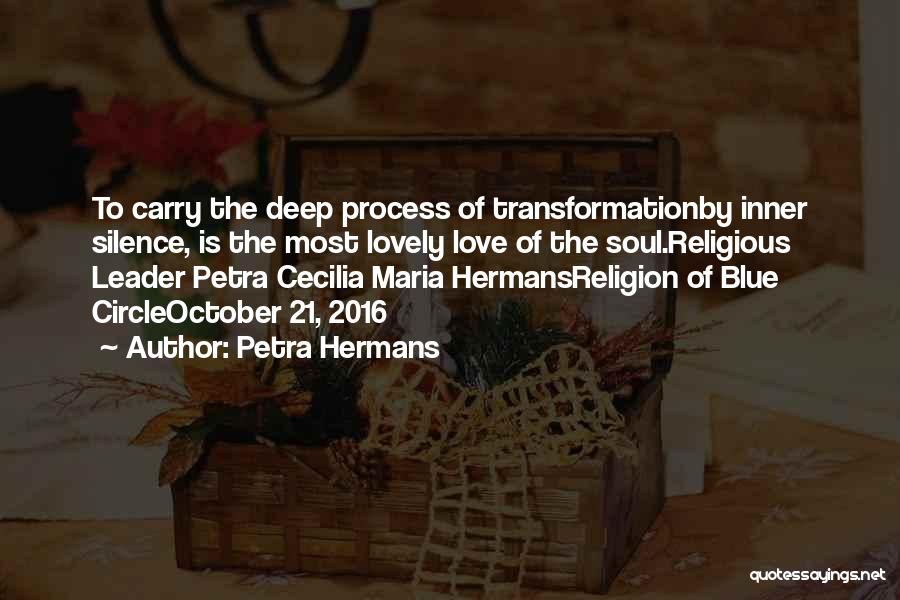 Love 2016 Quotes By Petra Hermans