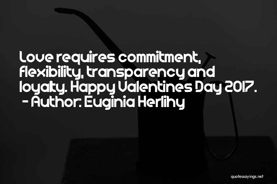 Love 2017 Quotes By Euginia Herlihy