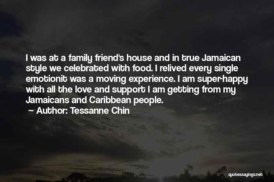 Love A Friend Quotes By Tessanne Chin