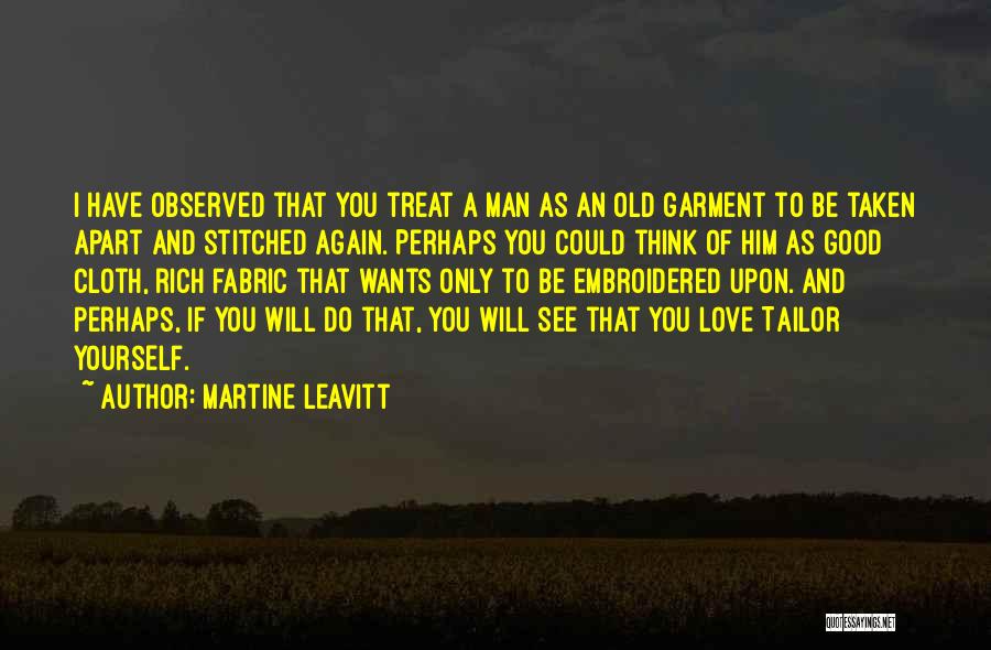 Love A Good Man Quotes By Martine Leavitt