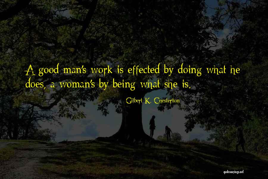 Love A Good Woman Quotes By Gilbert K. Chesterton