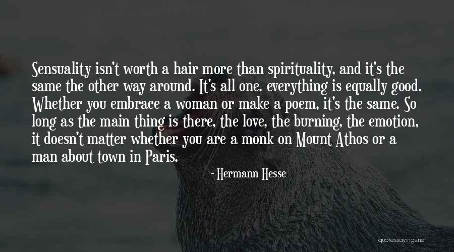 Love A Good Woman Quotes By Hermann Hesse