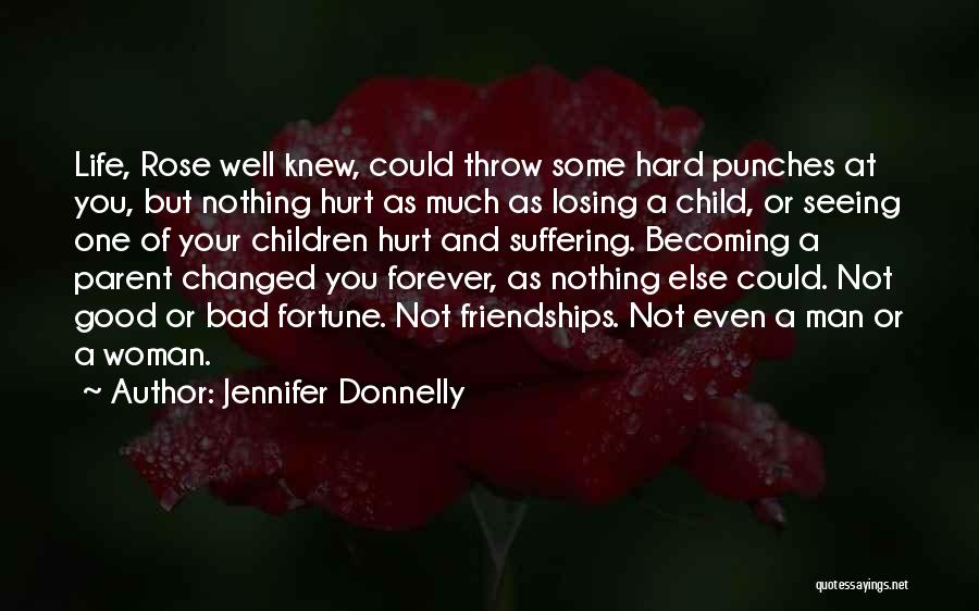 Love A Good Woman Quotes By Jennifer Donnelly Love A Good Woman Quotes By Jennifer Donnelly