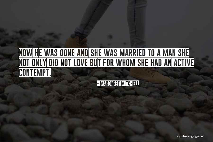 Love A Married Man Quotes By Margaret Mitchell Love A Married Man Quotes By Margaret Mitchell
