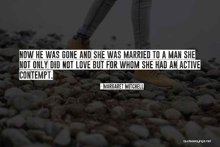 Love A Married Man Quotes By Margaret Mitchell