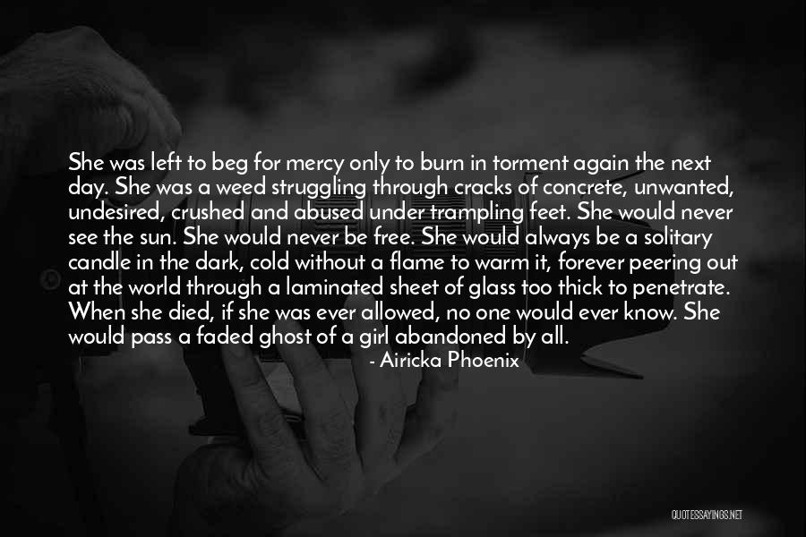 Love Abandoned Quotes By Airicka Phoenix Love Abandoned Quotes By Airicka Phoenix