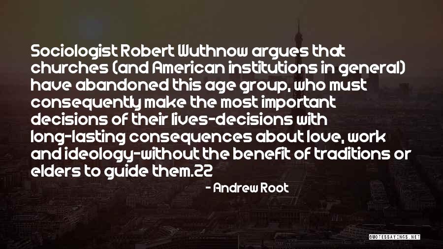 Love Abandoned Quotes By Andrew Root Love Abandoned Quotes By Andrew Root