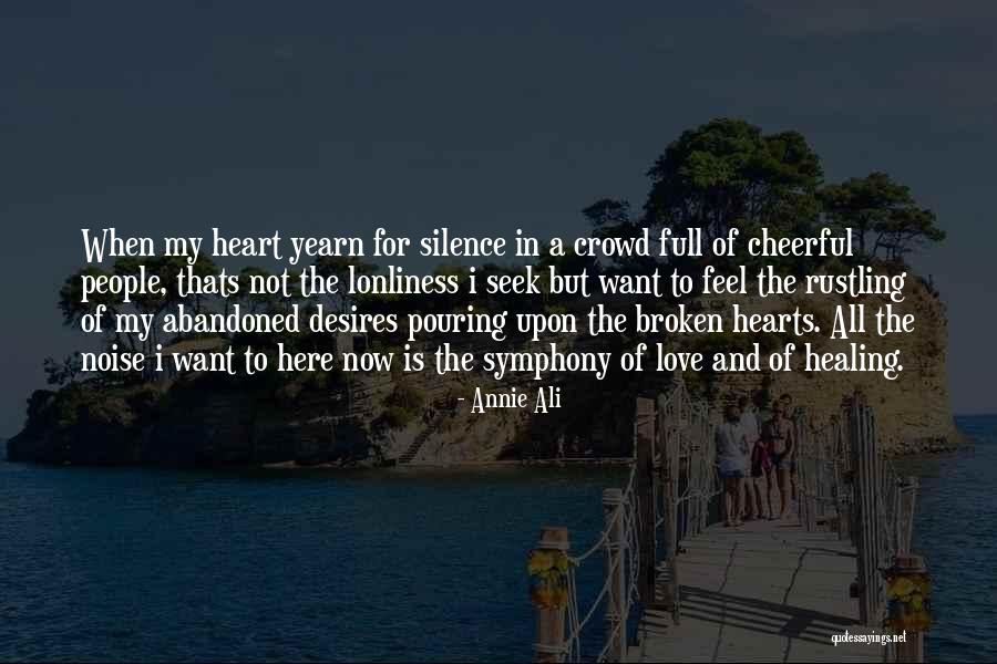 Love Abandoned Quotes By Annie Ali Love Abandoned Quotes By Annie Ali