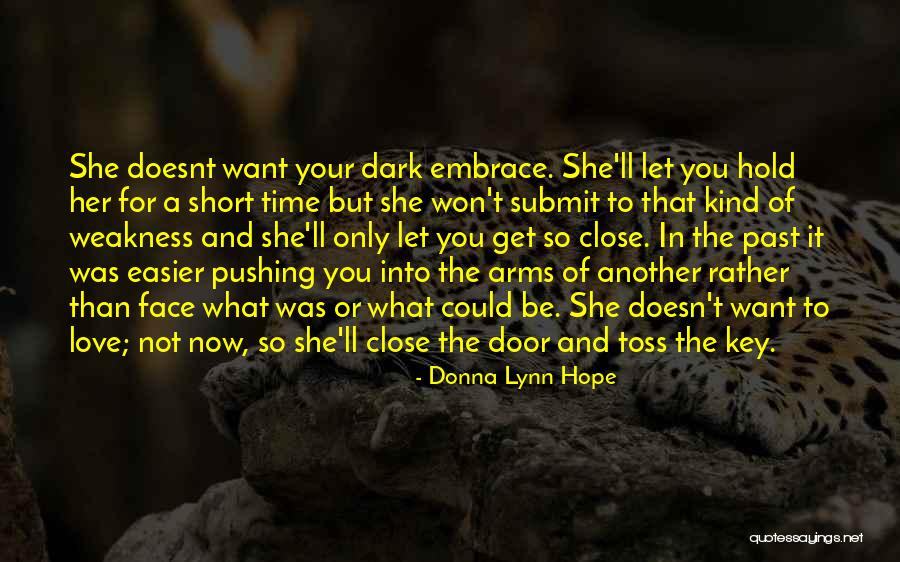 Love Abandoned Quotes By Donna Lynn Hope Love Abandoned Quotes By Donna Lynn Hope