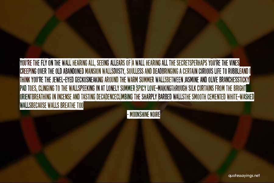 Love Abandoned Quotes By Moonshine Noire Love Abandoned Quotes By Moonshine Noire