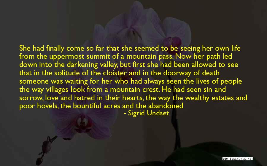 Love Abandoned Quotes By Sigrid Undset Love Abandoned Quotes By Sigrid Undset