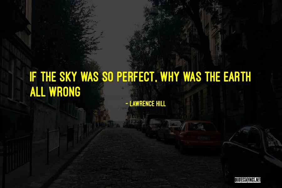Love Abounds Quotes By Lawrence Hill Love Abounds Quotes By Lawrence Hill