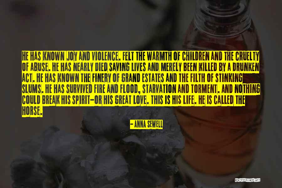 Love Abuse Quotes By Anna Sewell Love Abuse Quotes By Anna Sewell