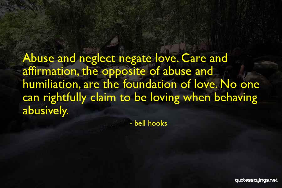 Love Abuse Quotes By Bell Hooks