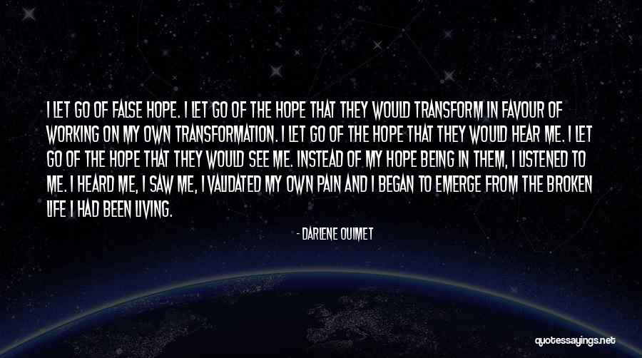 Love Abuse Quotes By Darlene Ouimet Love Abuse Quotes By Darlene Ouimet
