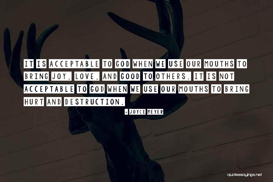 Love Acceptable Quotes By Joyce Meyer Love Acceptable Quotes By Joyce Meyer