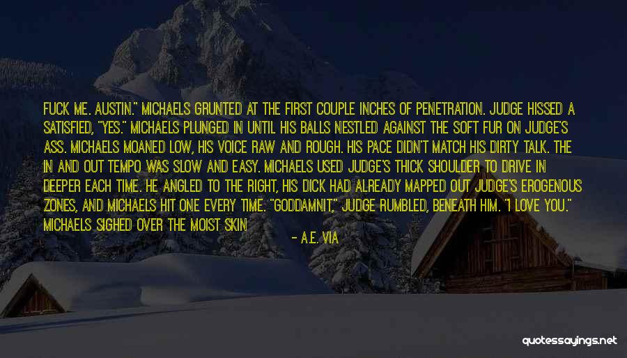 Love Across Time Quotes By A.E. Via