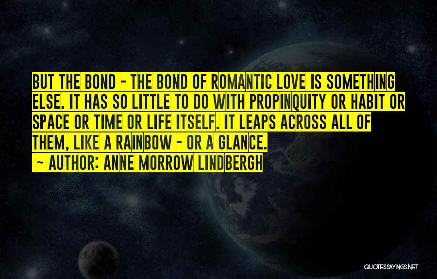 Love Across Time Quotes By Anne Morrow Lindbergh
