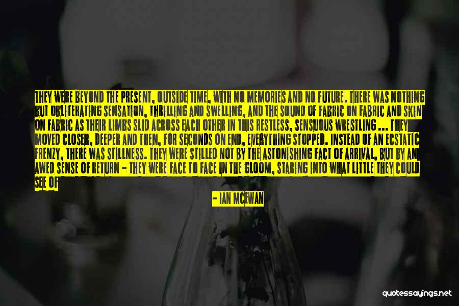 Love Across Time Quotes By Ian McEwan Love Across Time Quotes By Ian McEwan