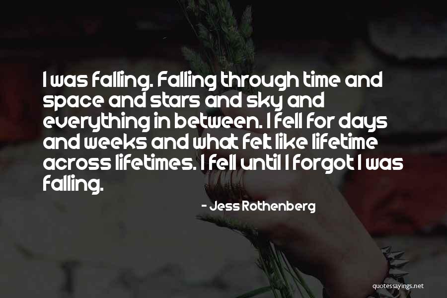 Love Across Time Quotes By Jess Rothenberg Love Across Time Quotes By Jess Rothenberg