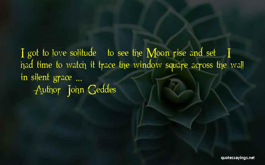 Love Across Time Quotes By John Geddes