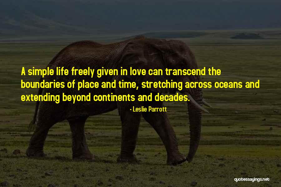 Love Across Time Quotes By Leslie Parrott