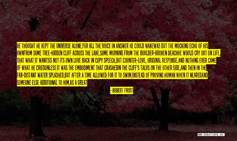 Love Across Time Quotes By Robert Frost