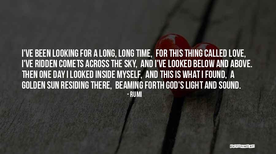 Love Across Time Quotes By Rumi