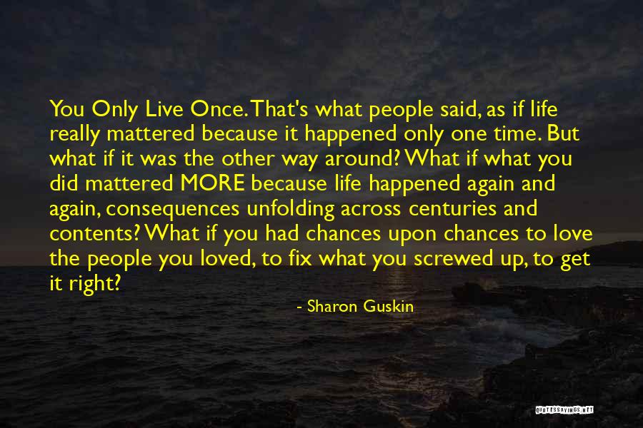 Love Across Time Quotes By Sharon Guskin