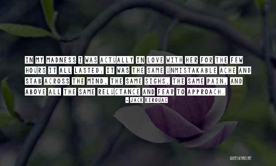 Love Actually Quotes By Jack Kerouac Love Actually Quotes By Jack Kerouac