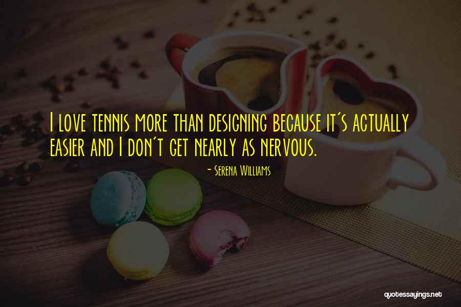 Love Actually Quotes By Serena Williams Love Actually Quotes By Serena Williams