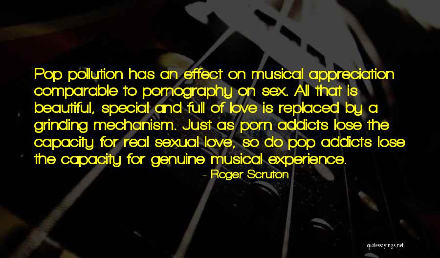 Love Addicts Quotes By Roger Scruton Love Addicts Quotes By Roger Scruton