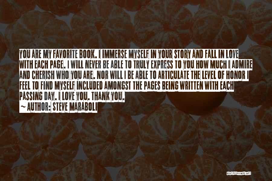 Love Admire You Quotes By Steve Maraboli
