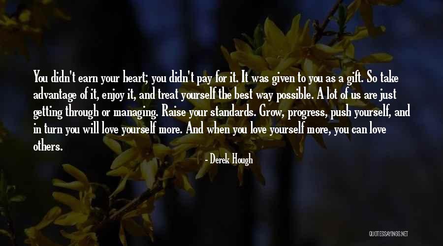 Love Advantage Quotes By Derek Hough Love Advantage Quotes By Derek Hough